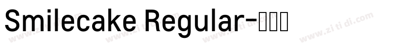 Smilecake Regular字体转换